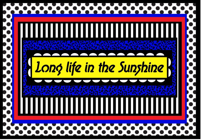 'LONG LIFE IN THE SUNSHINE' by CAMILLE WALALA